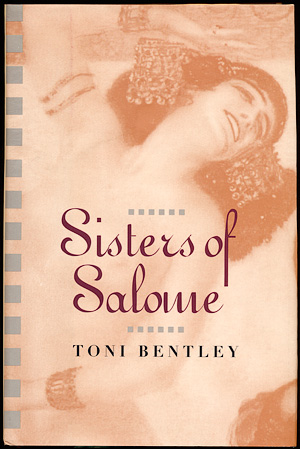Toni Bentley - Sisters of Salome