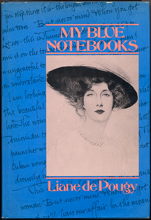 Liane de Pougy - My Blue Notebooks