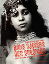 Safia Belmenouar - Bons baisers des colonies