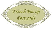 French Glamour & Pin-up Postcards