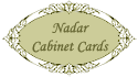 Nadar Cabinet Cards