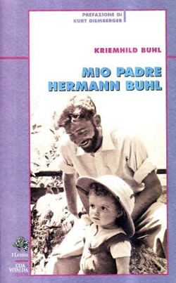 Kriemhild Buhl - Mio Padre Hermann Buhl