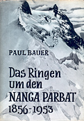 Paul Bauer - Das Ringen um den Nanga Parbat